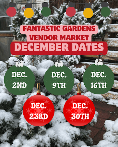 Fantastic Gardens Vendor Market